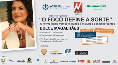 Palestra: O foco define a sorte, com Dulce Magalhães