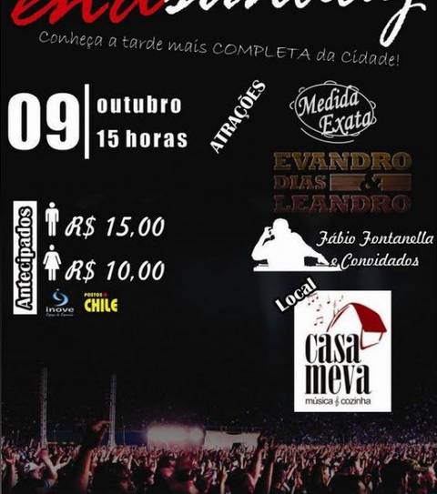 Casa Meva promove a balada Endsunday, neste domingo