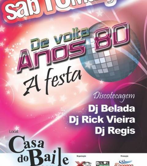Festa de Volta aos Anos 80