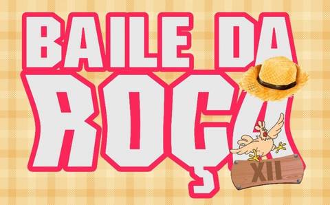 Vem aí a 12ª edição do Baile da Roça