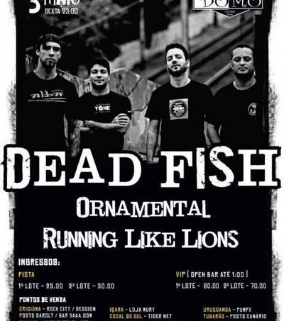 Dead Fish vem a Criciúma 