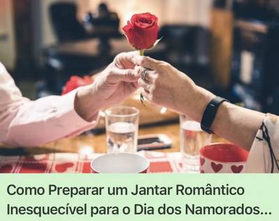 Jantar Romântico dia dos Namorados