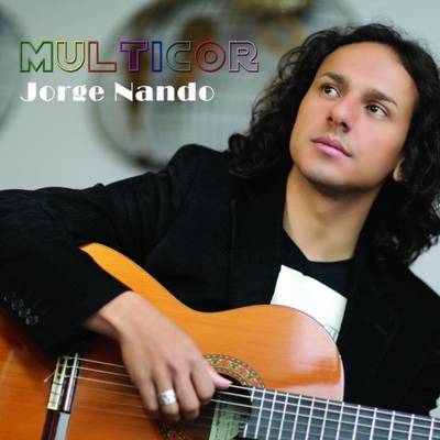 Jorge Nando lança seu segundo CD, Multicor
