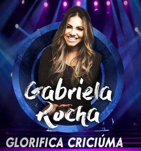 Gabriela Rocha é atração do 2º Glorifica Criciúma