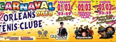 Carnaval 2014 Orleans Tenis Clube