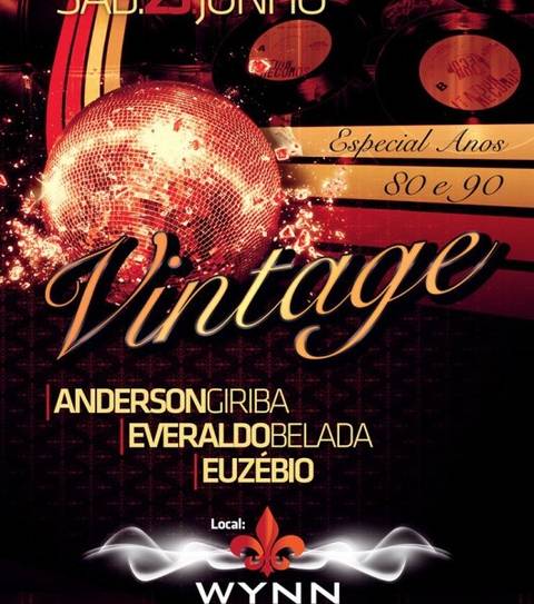 Noite Especial Anos 80 e 90 Vintage na Wynn Club, em Criciúma