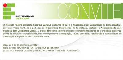  Seminário Catarinense de Tecnologia, Inclusão e Acessibilidade para Pessoas com Deficiêcnia Visual
