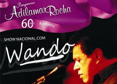 Wando canta os 60 anos de Adilamar