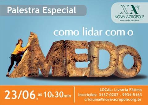Palestra: Como lidar com o medo