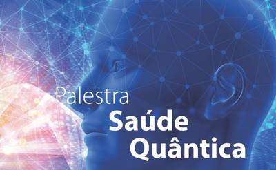 Palestra sobre saúde quântica acontece em Criciúma 
