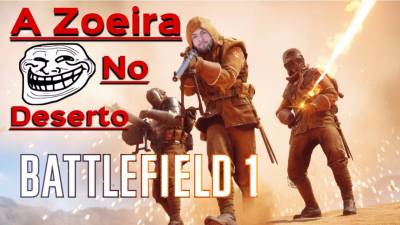 VÍDEO: A Zoeira No Deserto