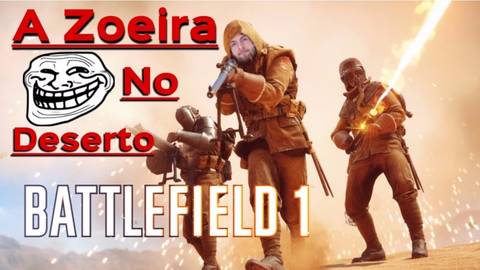 VÍDEO: A Zoeira No Deserto