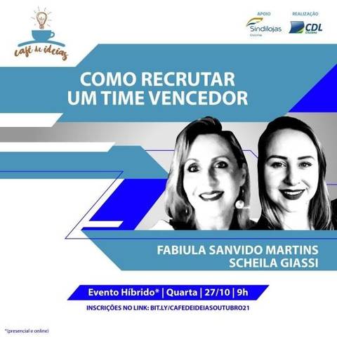 'Como recrutar um time vencedor' é tema do Café de Ideias deste mês