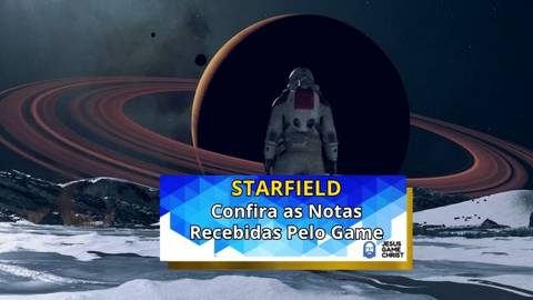 Starfield: confira as notas que o jogo recebeu da crítica