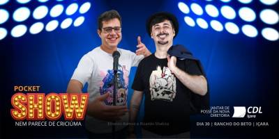 CDL promove pocket show de stand-up em Içara