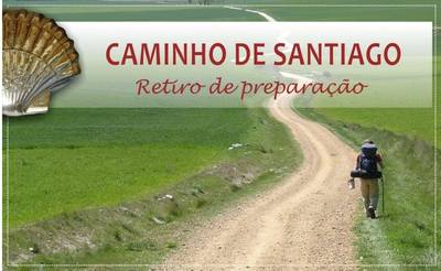 Retirocaminhada De Preparacao Ao Caminho De Santi