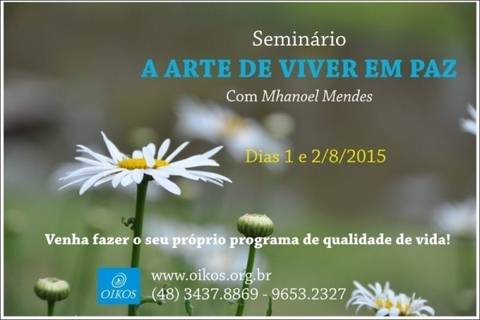 Seminário - A Arte De Viver Em Paz