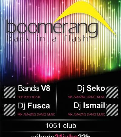 BOOMERANG-BACK IN A FLASH, a festa deste sábado na 1051