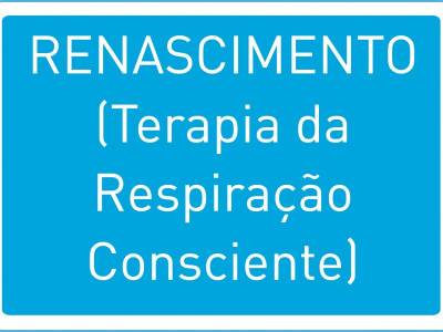 Renascimento: Terapia Da Respiração Consciente