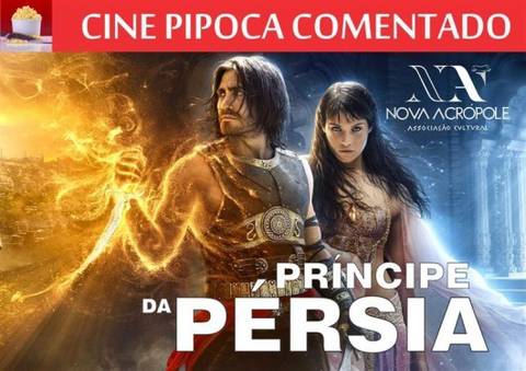 Príncipe da Pérsia, filme comentado na Associação Nova Acrópole