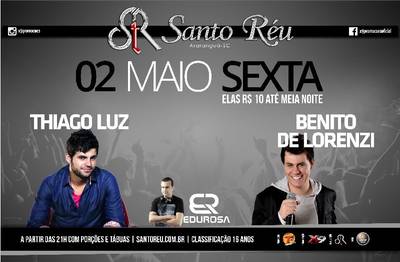 Thiago Luz e Benito De Lorenzi no Santo Réu