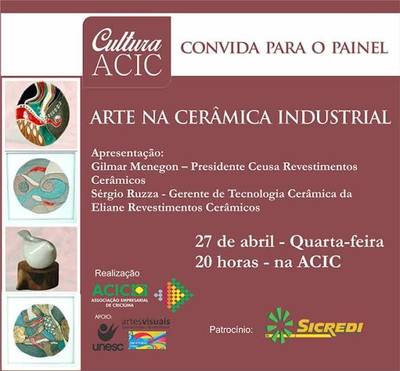 Arte na cerâmica industrial é tema de palestra na Acic