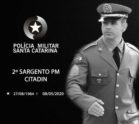 Nota de falecimento: 2° Sgt Rodrigo Rabelo Citadin, comandante do destacamento da PM de Lauro Müller