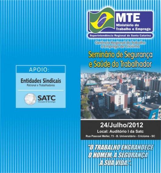 Gerência Regional do Trabalho e Emprego promove seminário voltado para a segurança do trabalhador