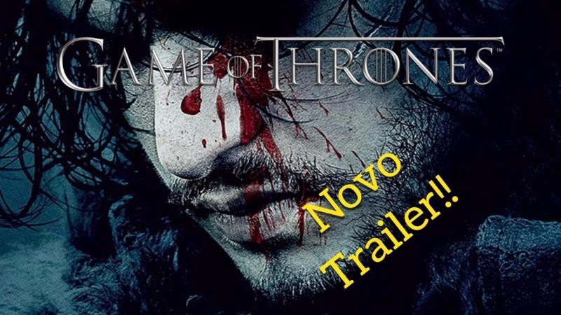 VÍDEO: Game of Thrones Novo Trailer!