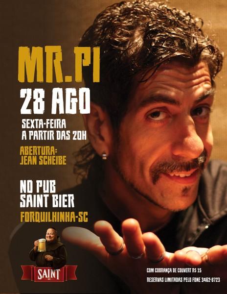 Pub Saint Bier receberá show de Mr. Pi