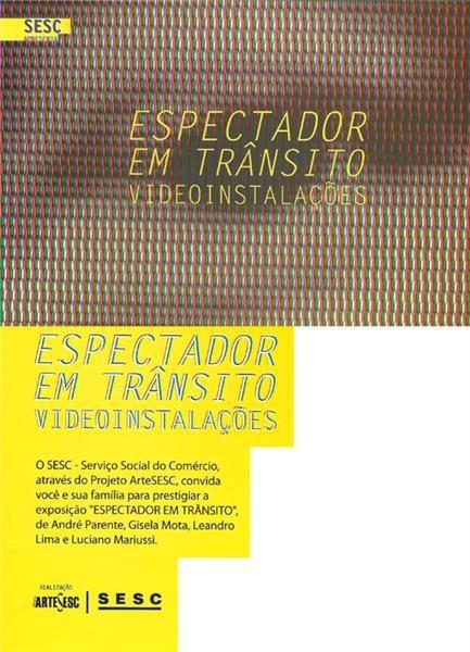Exposição Espectador em Trânsito, na Galeria de Arte Octávia Gaidzinski , em Criciúma 