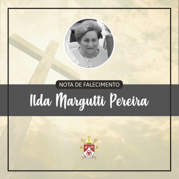 Nota de falecimento: morre Ilda Margutti Pereira, mãe do Padre Vânio Margutti