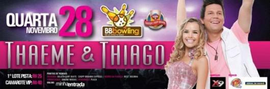 Show de Thaeme e Thiago no BBBowlling, em Criciúma