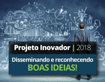 Aberto credenciamento para os Projetos Inovadores 2018 de Santa Catarina