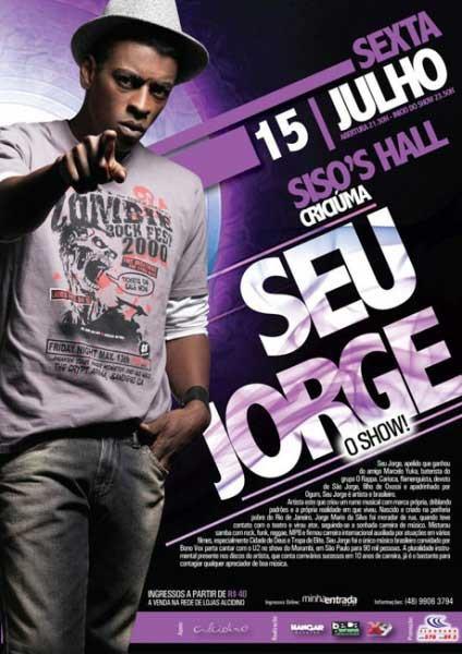 Seu Jorge no Siso's Hall