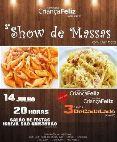 Coral Show promove Show de Massas