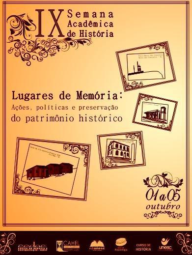 Semana Acadêmica de História da Unesc vai abordar ações, políticas e preservação do patrimônio histórico