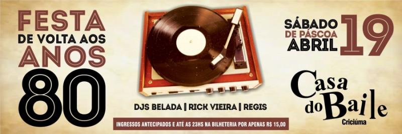 Festa de Volta aos Anos 80