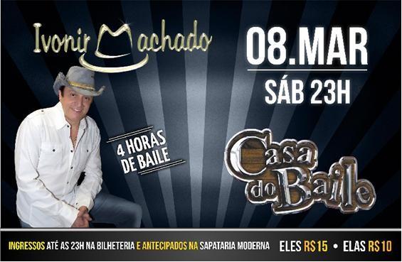 Ivonir Machado - Casa do Baile
