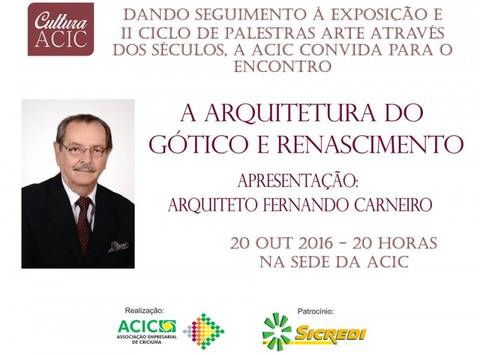Cultura Acic promove encontro com o arquiteto Fernando Carneiro